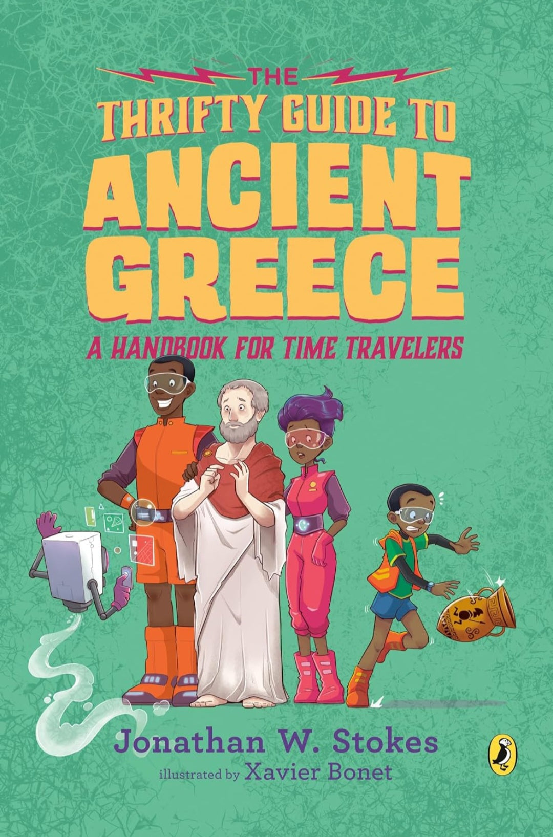 The Thrifty Guide to Ancient Greece | A Handbook for Time Travelers | Jonathan W. Stokes|Paperback