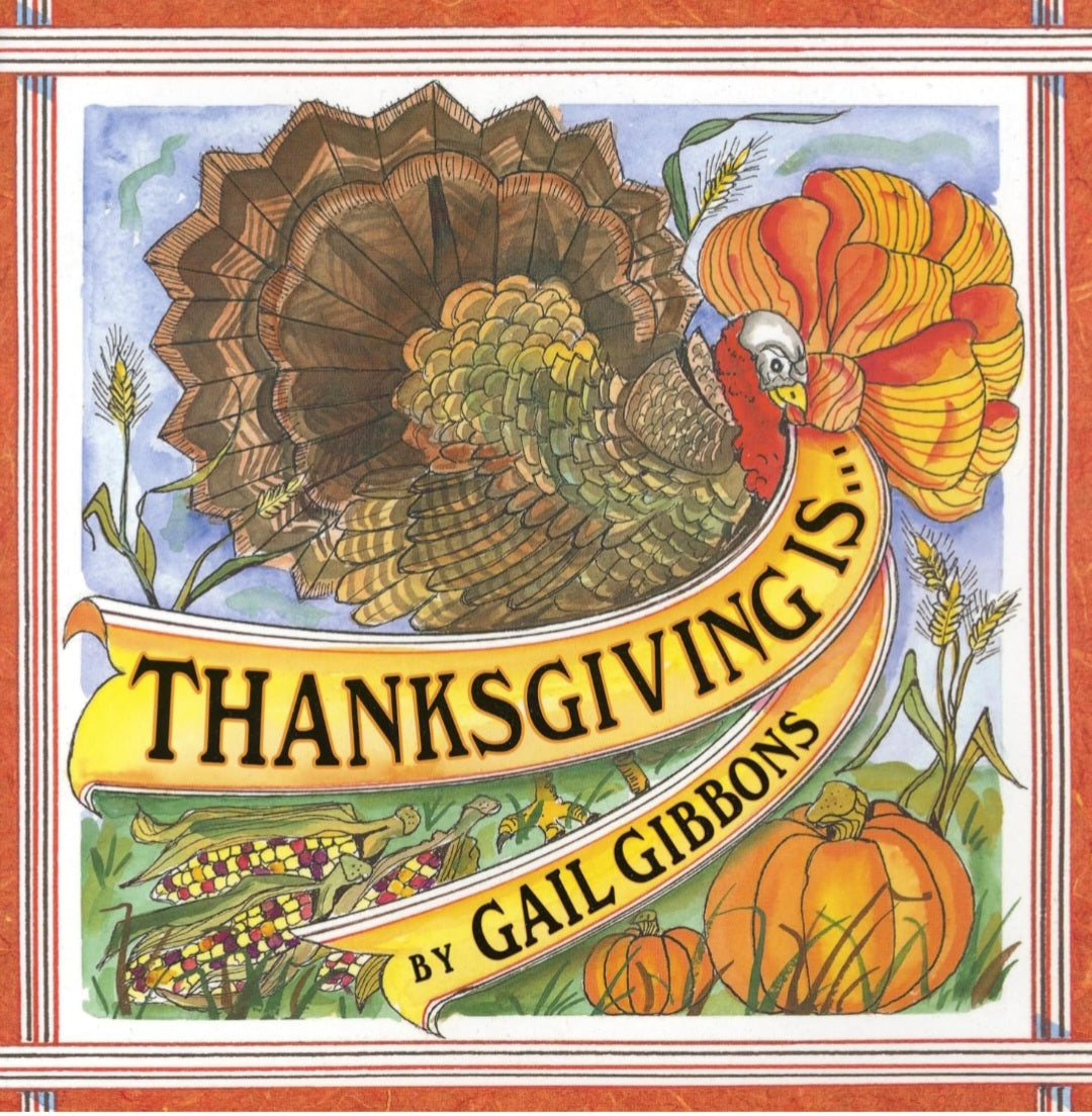 Thanksgiving Is . . .|Paperback
