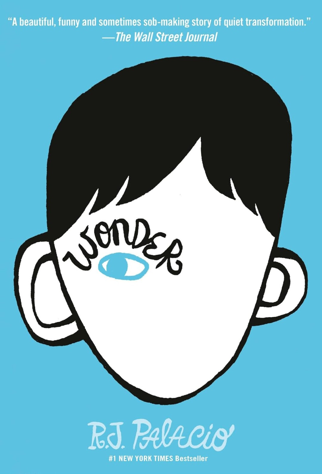 Wonder | R. J. Palacio | Hardcover Middle Grade Novel | Friendship, Empathy & Kindness