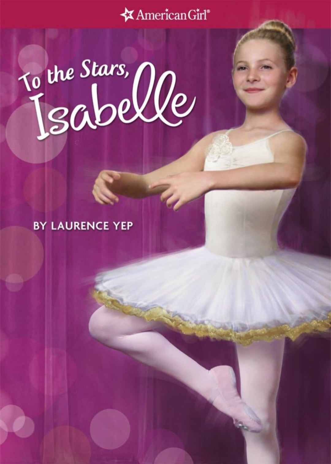 To the Stars, Isabelle|American Girl |Paperback