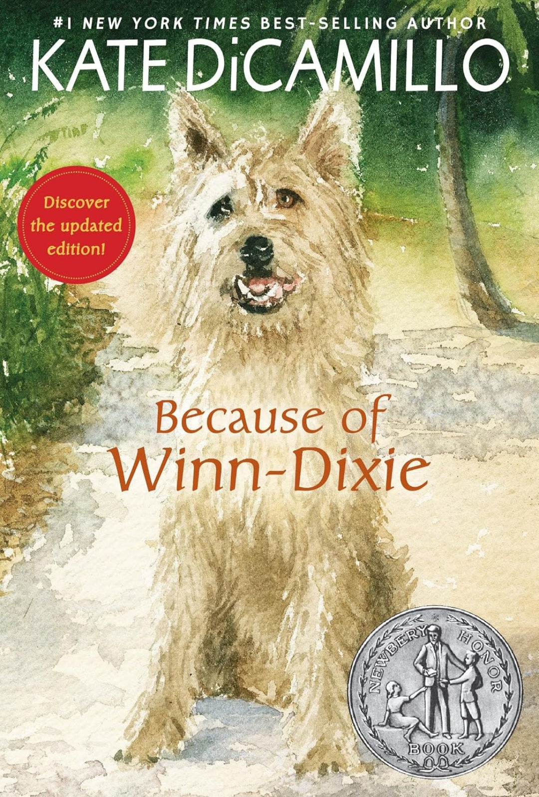 Because of Winn-Dixie | Kate DiCamillo | Newbery Honor Middle Grade Classic | Paperback
