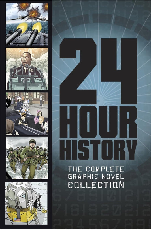 24-Hour History: The Complete Graphic Novel Collection | Historical Events & World History | Nel Yomtov|Paperback