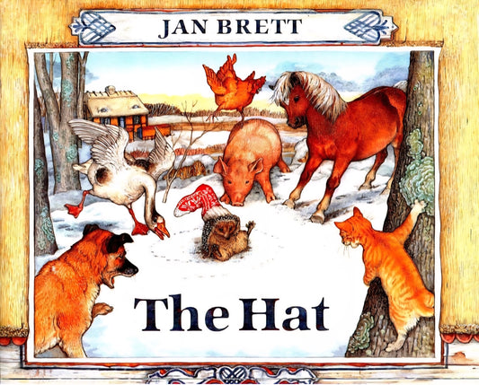 The Hat | Jan Brett | Illustrated Children's Picture Book | Hedgie Series | Farm Animals & Winter Story|Hardcover