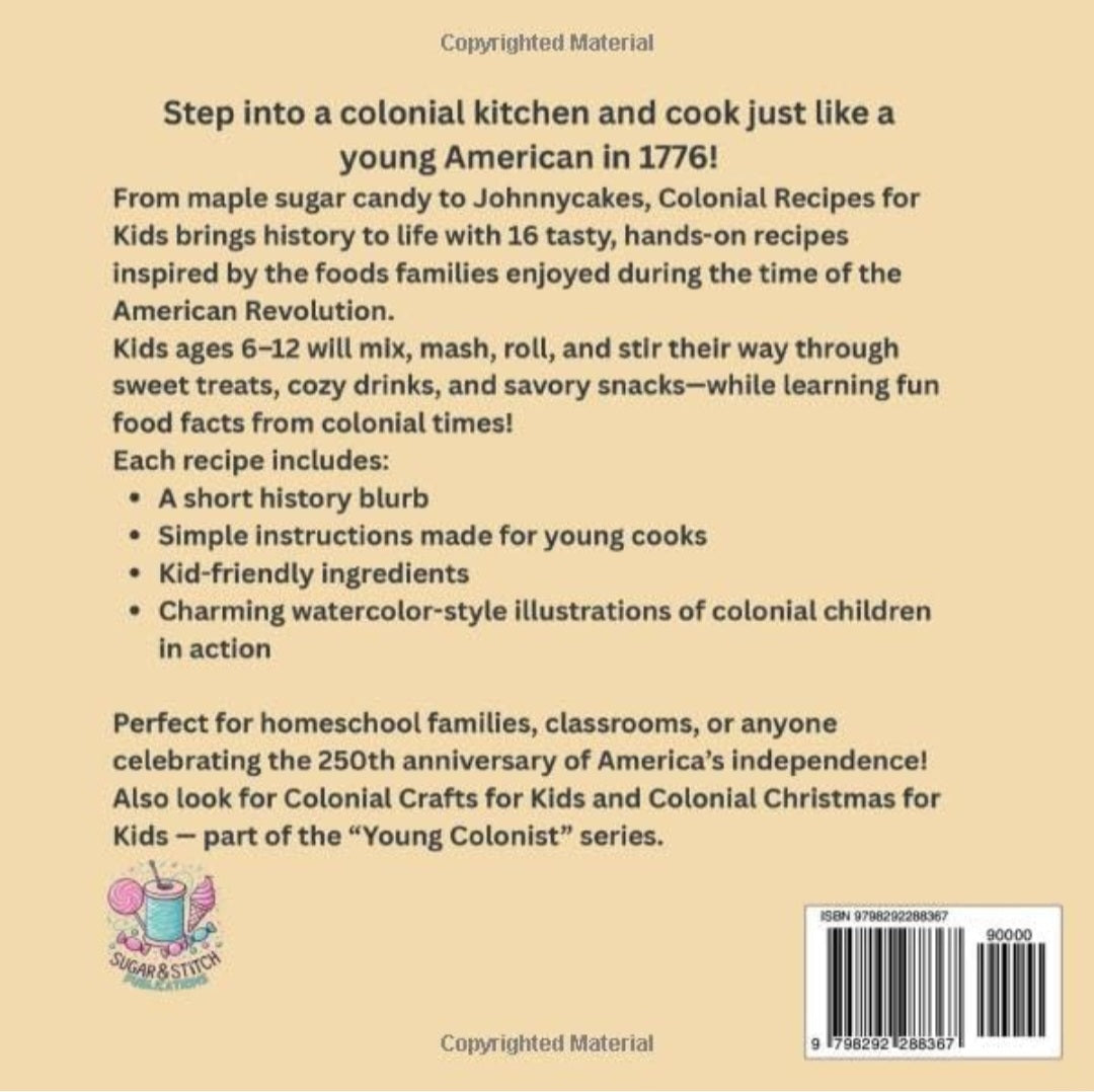 Colonial Recipes for Kids | 16 Hands-On Recipes