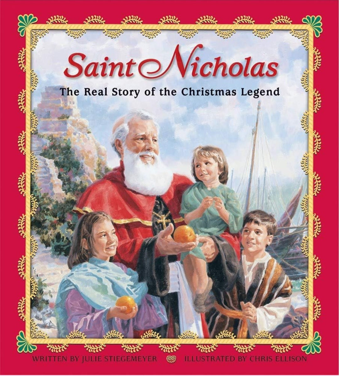 Saint Nicholas: The Real Story of the Christmas Legend | Julie Stiegemeyer | Christmas Picture Book|Paperback