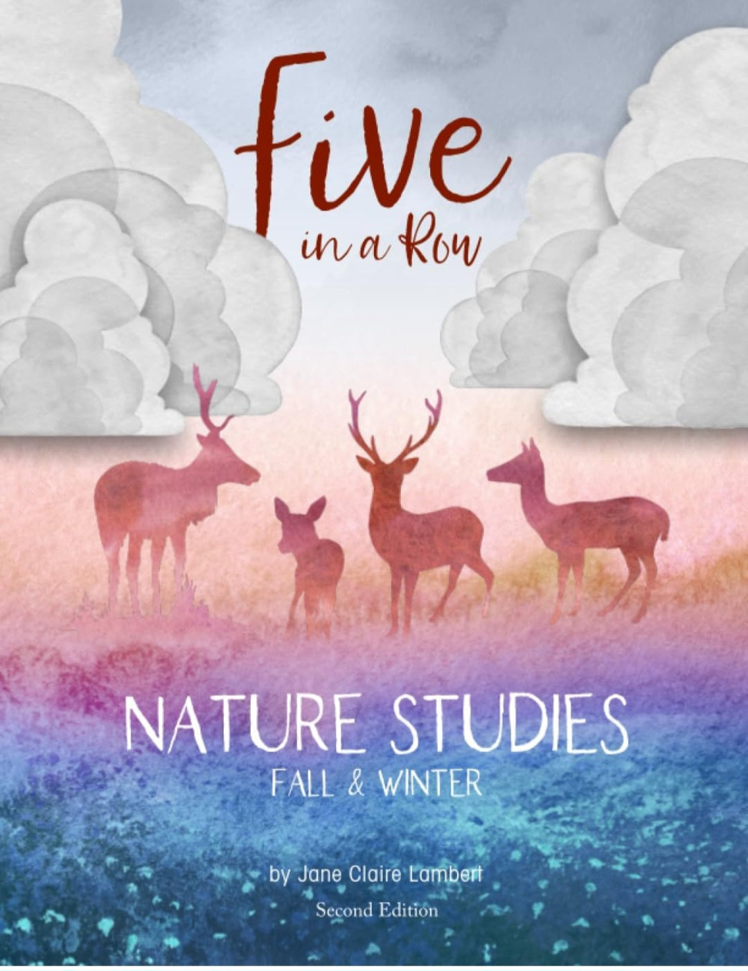 Five in a Row Nature Studies: Fall & Winter