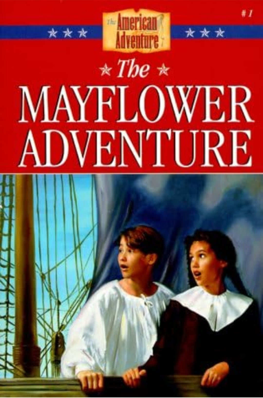 The Mayflower Adventure | The American Adventure Series #1 | USED Children's Historical Fiction|Paperback