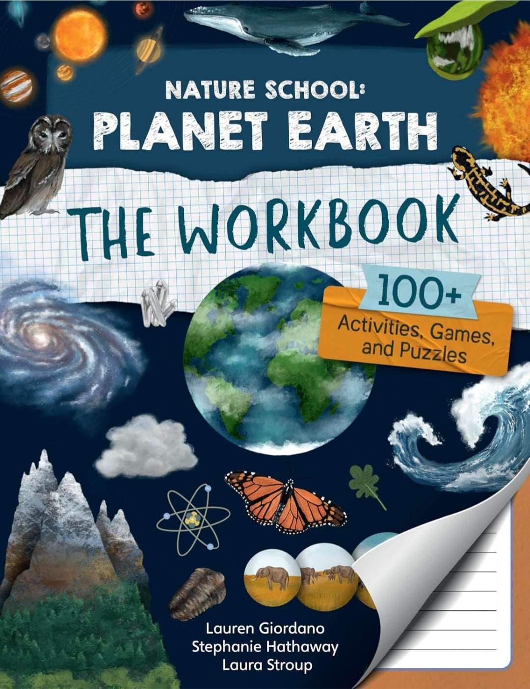 Nature School: Planet Earth Workbook|100+ Nature & Science Activities