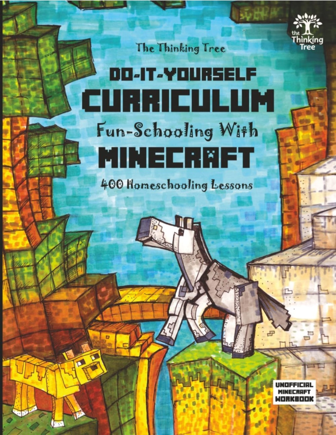 Do It Yourself Curriculum| Fun-Schooling with Minecraft| 400 Homeschooling Lessons