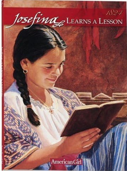 Josefina Learns a Lesson: A School Story|American Girl|Book 2|Hardcover