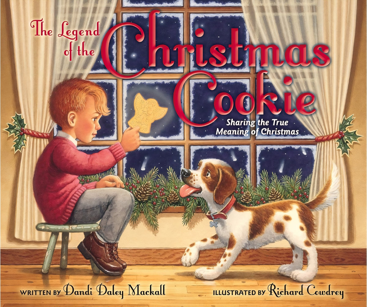 The Legend of the Christmas Cookie | Dandi Daley Mackall | Sharing the True Meaning of Christmas|Hardcover