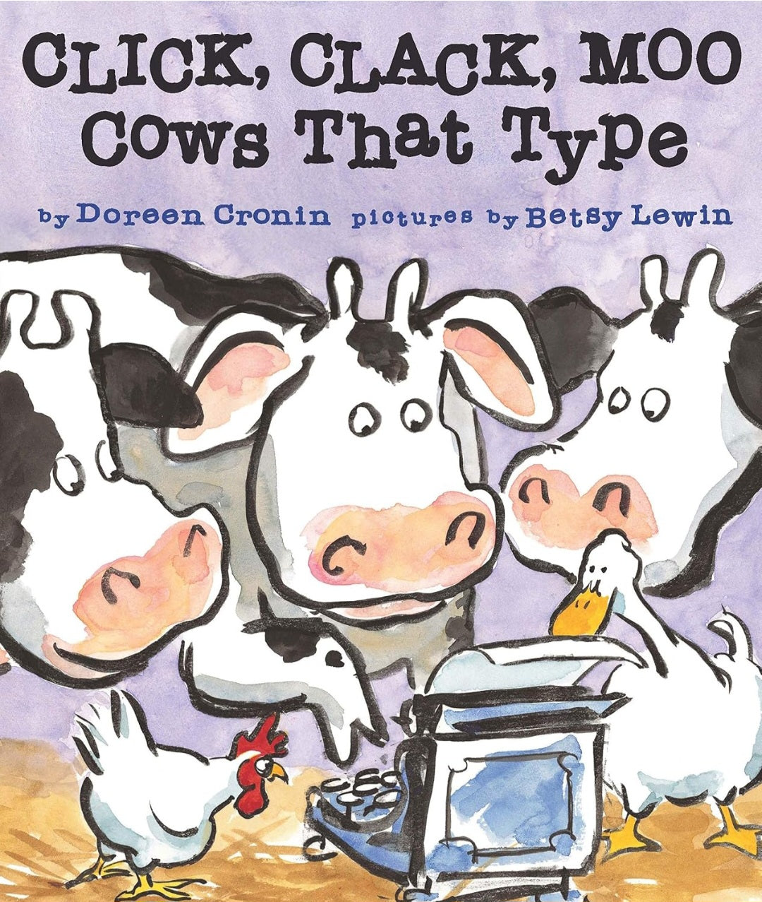 Click, Clack, Moo: Cows That Type|Doreen Cronin Board Book