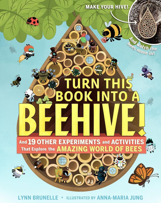 Turn This Book Into a Beehive!|Bee Science Activity Book