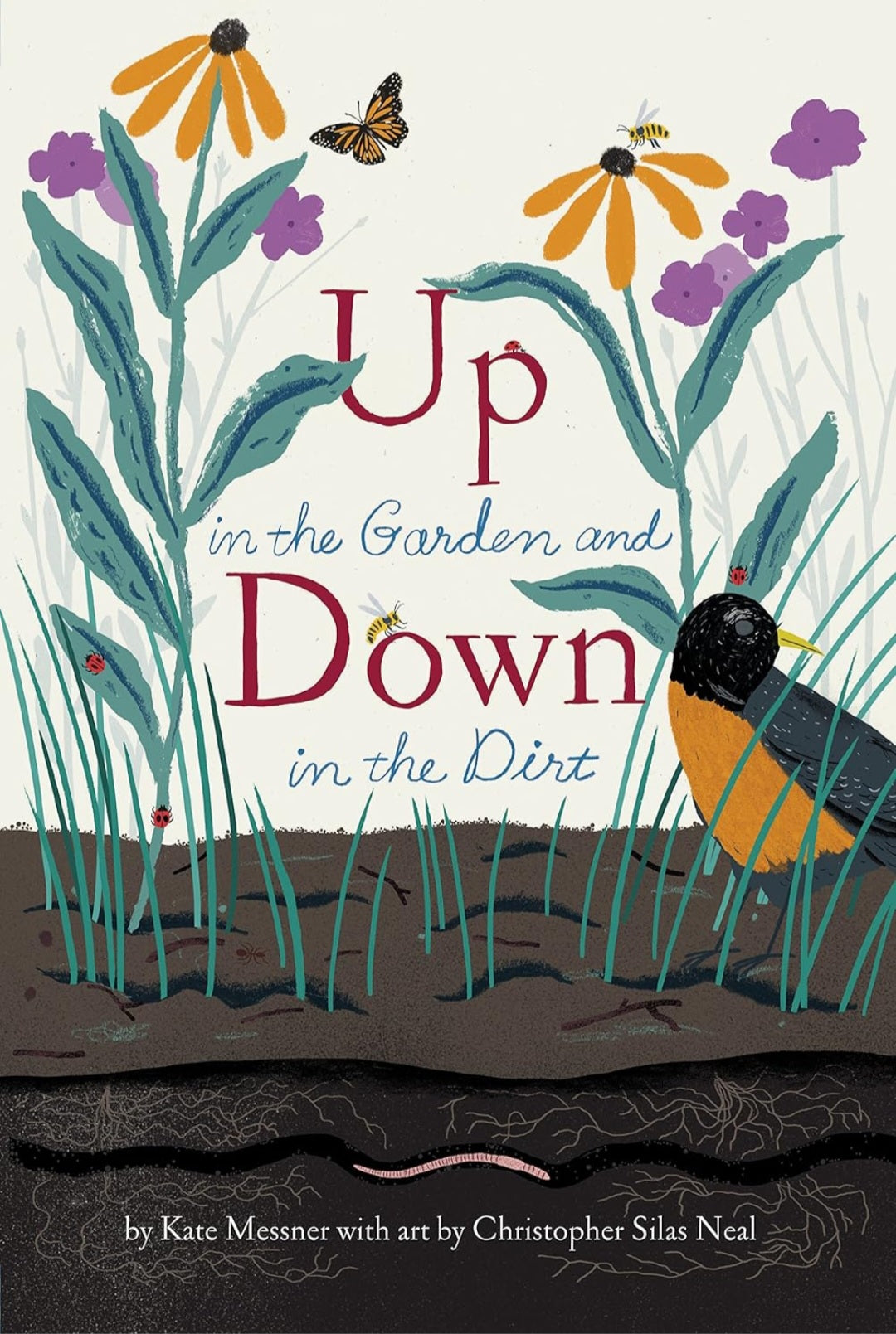 Up In The Garden & Down In The Dirt