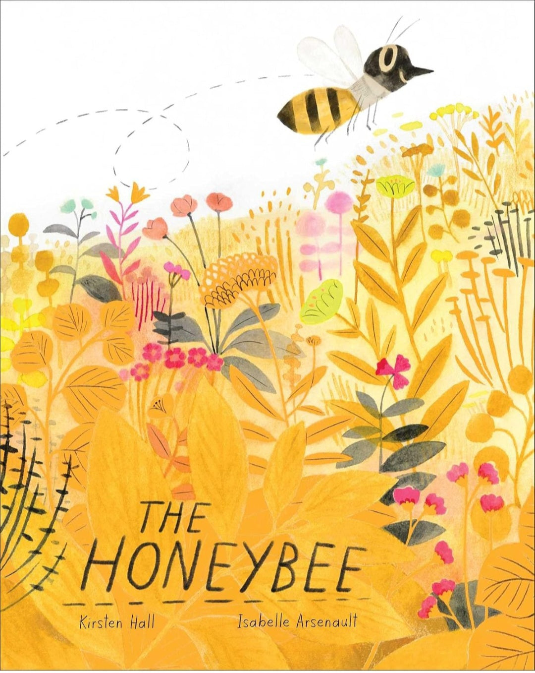 The Honeybee|Hardcover