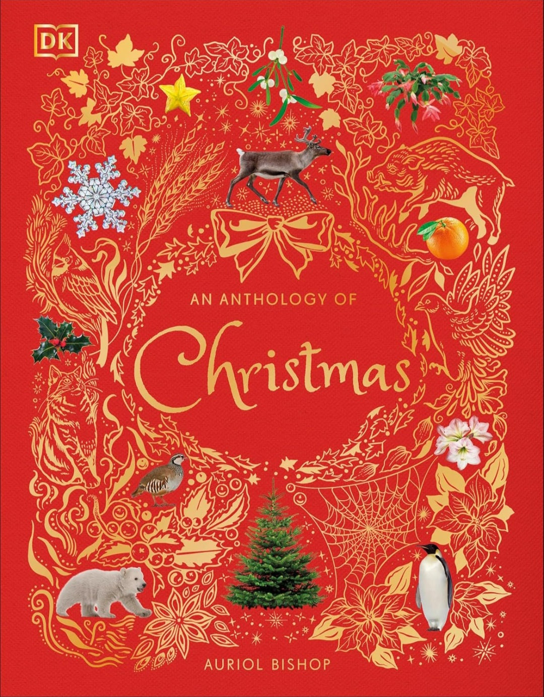 An Anthology of Christmas (DK Children's Anthologies)