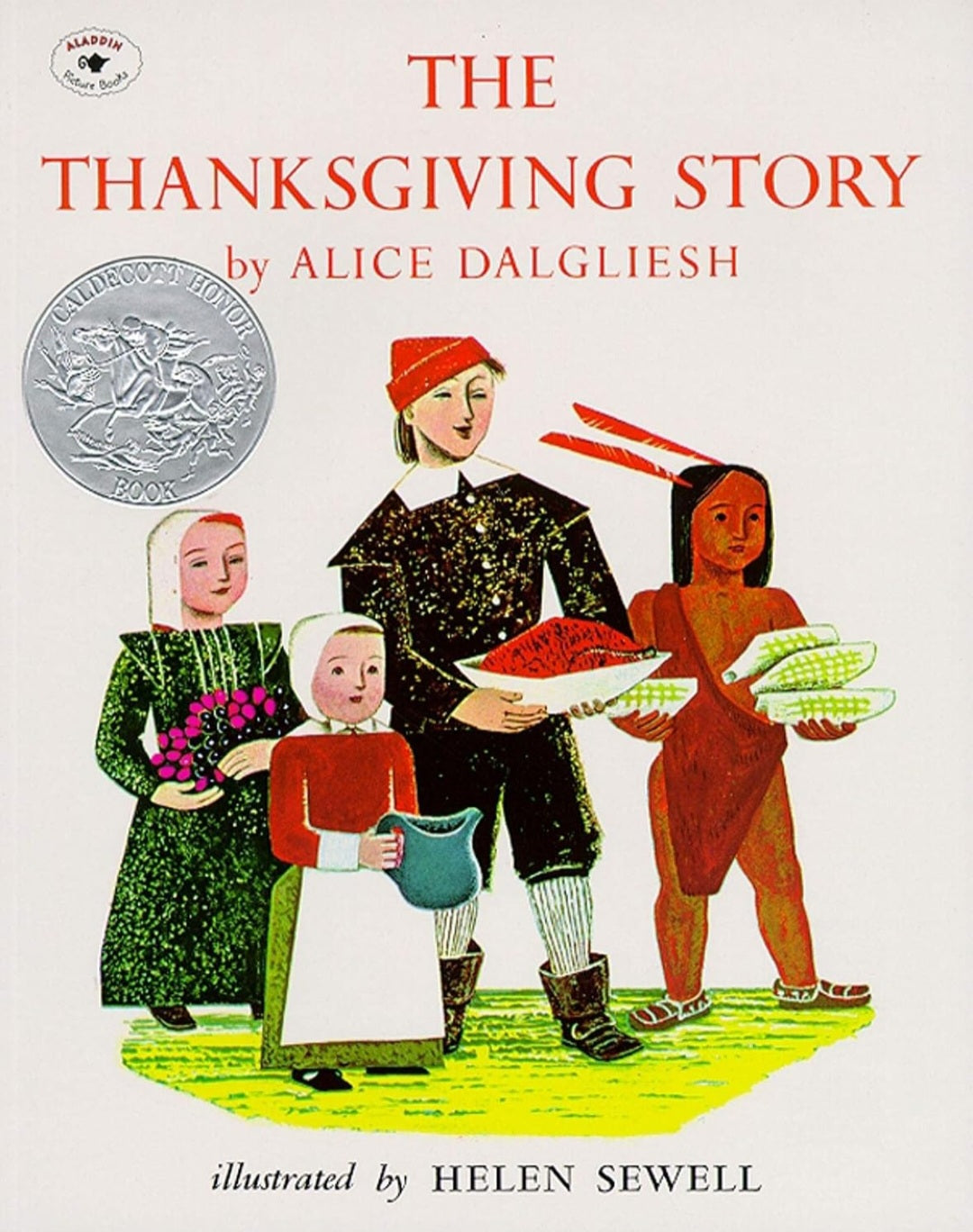 The Thanksgiving Story | Alice Dalgliesh | Illustrated Classic Children's History Book|Paperback